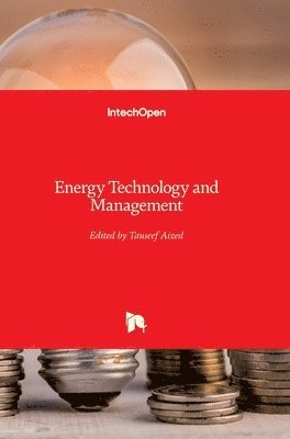 Tauseef Aized - Energy Technology and Management, Inbunden