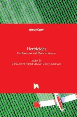 Mohammed Naguib Abd El-Ghany Hasaneen - Herbicides, Inbunden