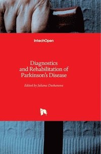 bokomslag Diagnostics And Rehabilitation Of Parkinson's Disease