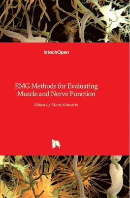 bokomslag EMG Methods for Evaluating Muscle and Nerve Function