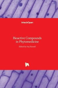 bokomslag Bioactive Compounds In Phytomedicine
