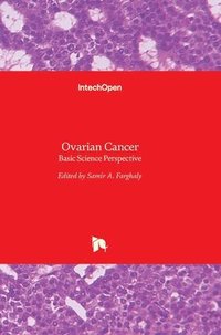 bokomslag Ovarian Cancer: Basic Science Perspective