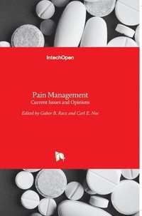 bokomslag Pain Management: Current Issues and Opinions