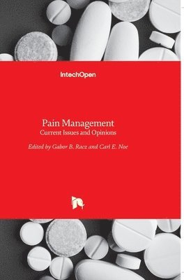 Gabor B. Racz, Carl E. Noe - Pain Management, Inbunden