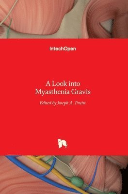 bokomslag Look Into Myasthenia Gravis