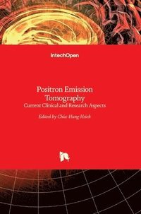 bokomslag Positron Emission Tomography