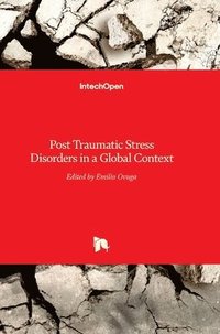 bokomslag Post Traumatic Stress Disorders In A Global Context