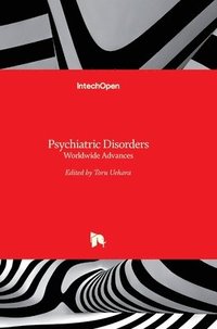 bokomslag Psychiatric Disorders: Worldwide Advances