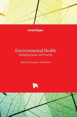 Jacques Oosthuizen - Environmental Health, Inbunden