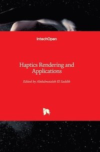 bokomslag Haptics Rendering And Applications
