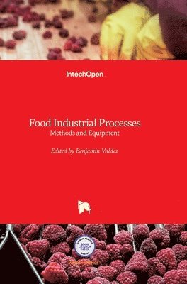 bokomslag Food Industrial Processes: Methods and Equipment