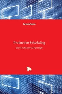 bokomslag Production Scheduling