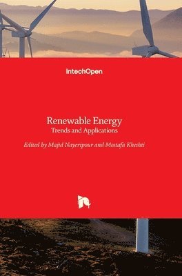 bokomslag Renewable Energy: Trends and Applications