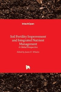 bokomslag Soil Fertility Improvement And Integrated Nutrient Management