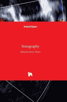 Kerry Thoirs - Sonography, Inbunden