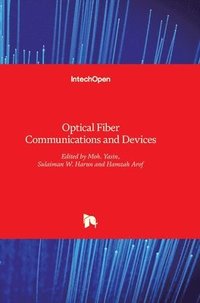 bokomslag Optical Fiber Communications And Devices