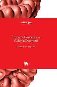 bokomslag Current Concepts In Colonic Disorders