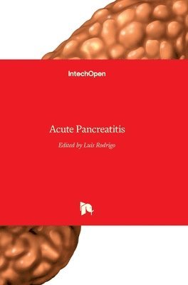 Luis Rodrigo - Acute Pancreatitis, Inbunden