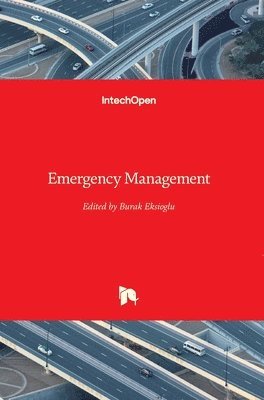 Burak Eksioglu - Emergency Management, Inbunden