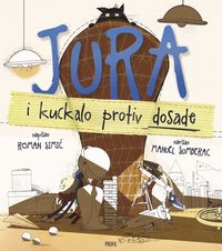 bokomslag Jura i kuckalo protiv dosade