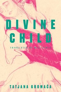 bokomslag Divine Child