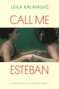 bokomslag Call Me Esteban