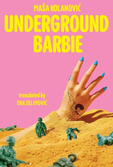 Maša Kolanovic - Underground Barbie, Häftad