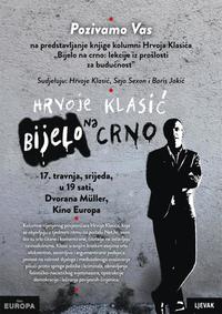bokomslag Bijelo na crno: lekcije iz prošlosti za buducnost