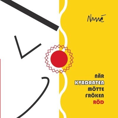 Dinko Nizic - När KVADRATEN mötte Fröken Röd, Häftad. Tillgänglighet: Lägg i varukorg