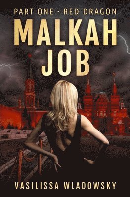 bokomslag Malkah Job - Part One - Red Dragon