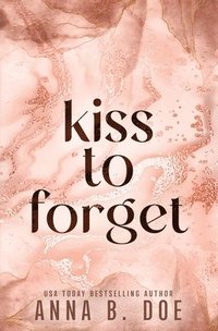 bokomslag Kiss To Forget: Special Edition