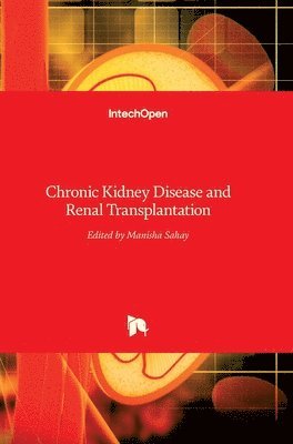 bokomslag Chronic Kidney Disease And Renal Transplantation
