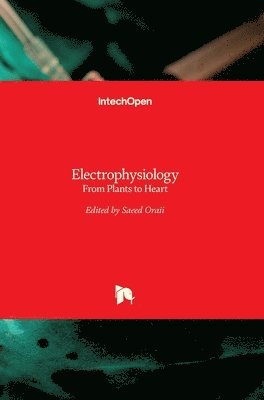 bokomslag Electrophysiology: From Plants to Heart