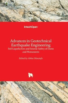 bokomslag Advances in Geotechnical Earthquake Engineering: Soil Liquefaction and Seismic Safety of Dams and Monuments