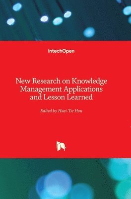bokomslag New Research on Knowledge Management Applications and Lesson Learned