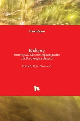 Dejan Stevanovic - Epilepsy, Inbunden