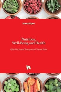 bokomslag Nutrition, Well-Being And Health