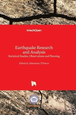 bokomslag Earthquake Research and Analysis: Statistical Studies, Observations and Planning