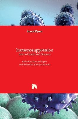 bokomslag Immunosuppression: Role in Health and Diseases