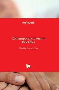 bokomslag Contemporary Issues In Bioethics