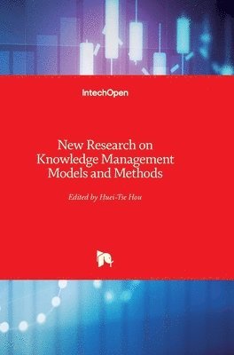 bokomslag New Research on Knowledge Management Models and Methods
