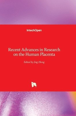 bokomslag Recent Advances in Research on the Human Placenta
