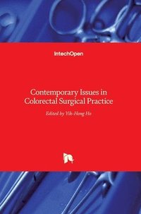 bokomslag Contemporary Issues In Colorectal Surgical Practice