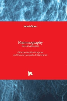 bokomslag Mammography: Recent Advances