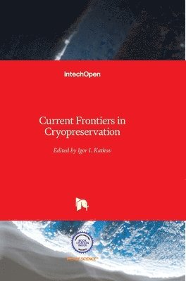 bokomslag Current Frontiers in Cryopreservation