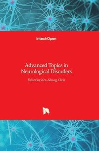 bokomslag Advanced Topics In Neurological Disorders