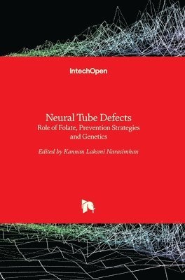 bokomslag Neural Tube Defects: Role of Folate, Prevention Strategies and Genetics