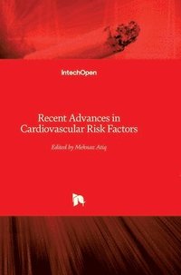 bokomslag Recent Advances In Cardiovascular Risk Factors