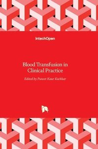 bokomslag Blood Transfusion In Clinical Practice