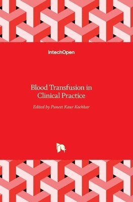 bokomslag Blood Transfusion In Clinical Practice